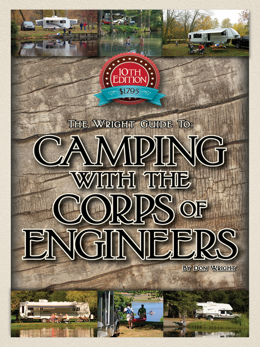 Title details for The Wright Guide to Camping With the Corps of Engineers by Don Wright - Available